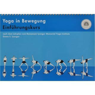 Yoga in Bewegung, Geta Iyengar