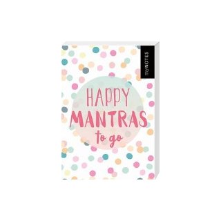 Happy  Mantras to go- 50 Kärtchen zum Glücklich sein