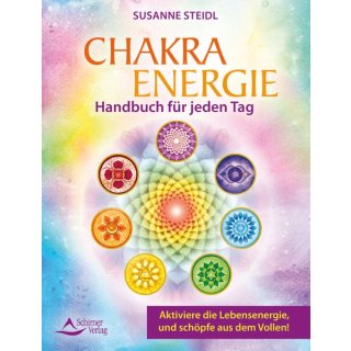 Chakra Energie, Handbuch für jeden Tag