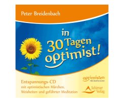 In 30 Tagen Optimist, Entspannungs CD