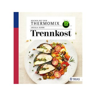 Thermomix Trennkost, Summ