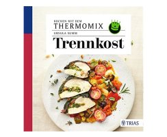 Thermomix Trennkost, Summ