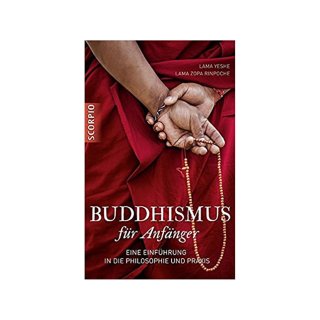 Buddhismus für Anfänger, Lama Yeshe