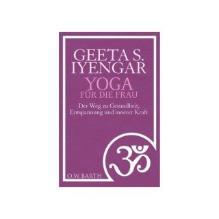 Yoga für die Frau, Geeta Iyengar